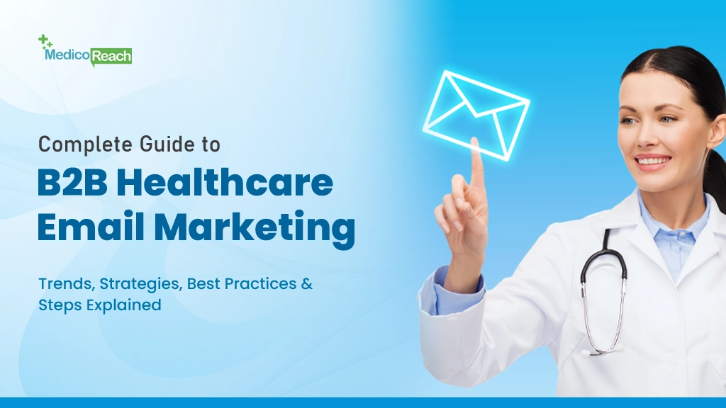 B2B Healthcare Email Marketing Guide
