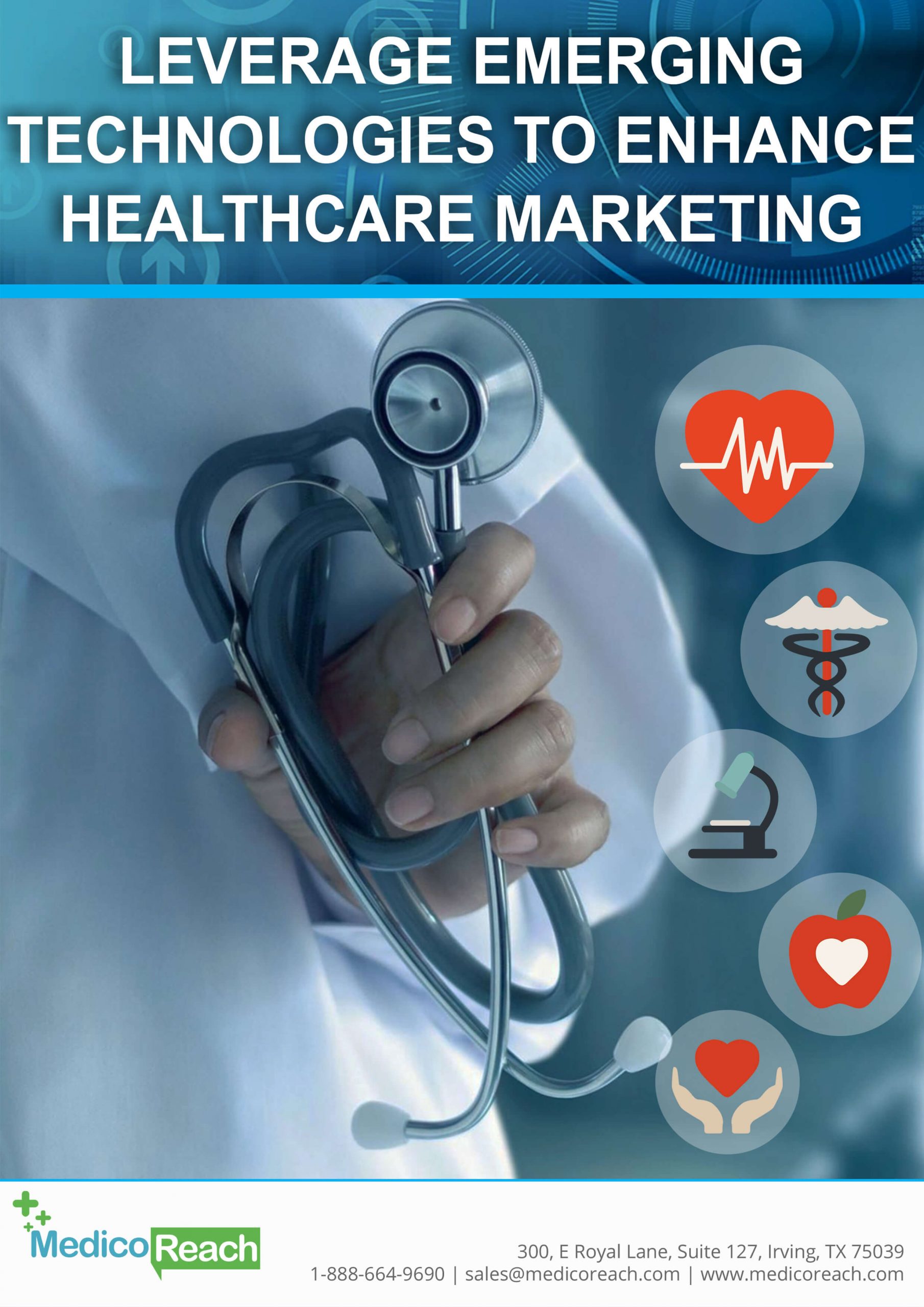 Leverage Emerging Technologies to Enhance Healthcare Marketing