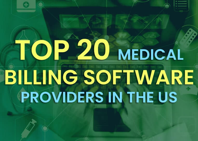 Top 20 Medical Billing Software Providers in the US Banner
