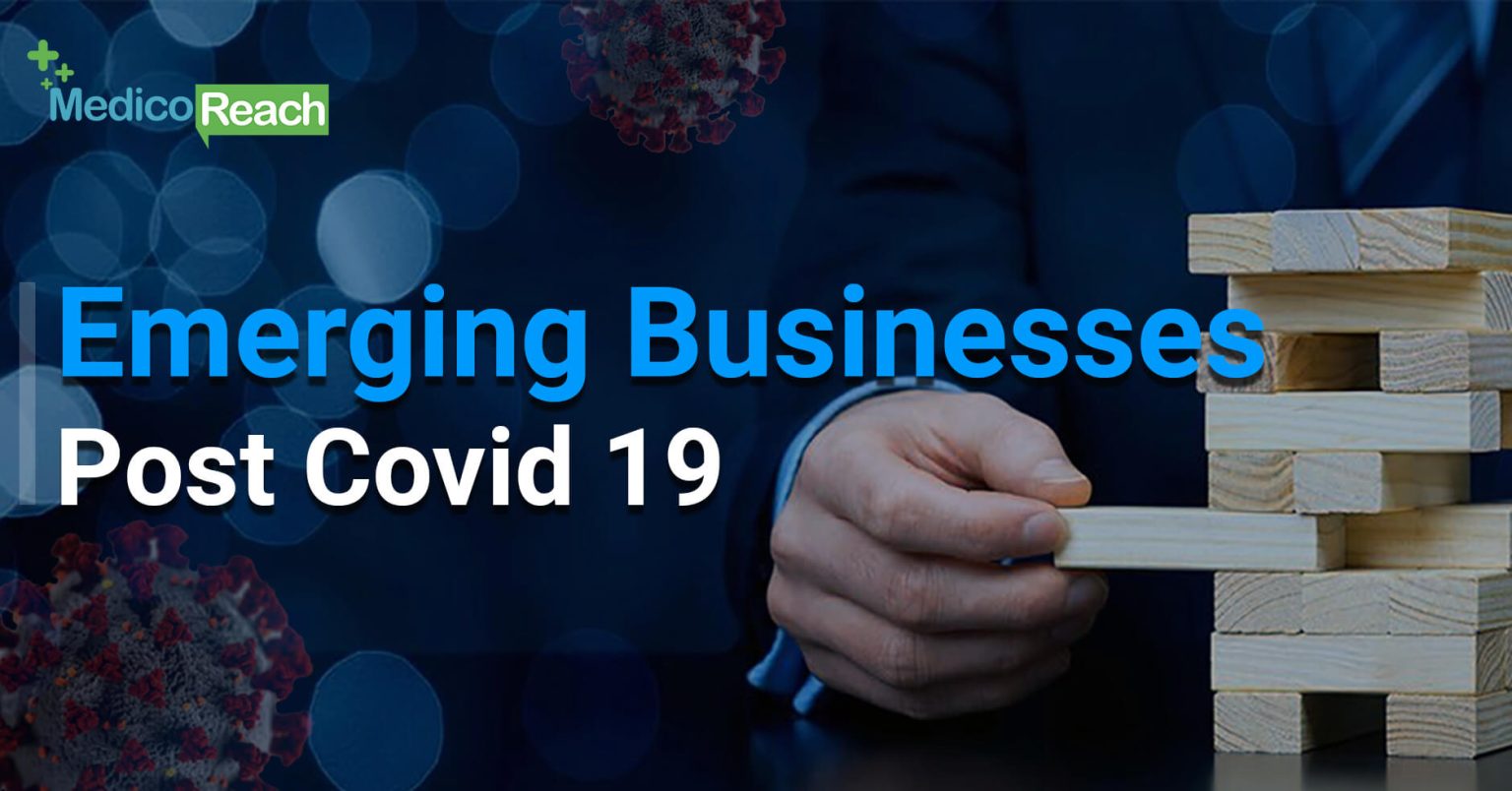 Emerging business post covid19 - Medicoreach