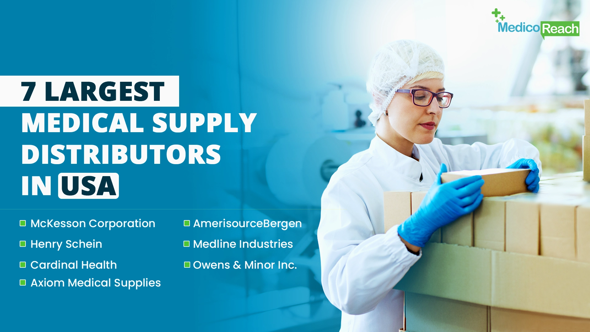 7 Largest Medical Supply Distributors in USA