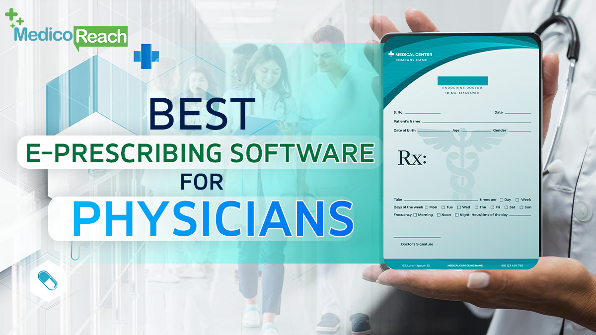 Best E-Prescribing Software for Physicians