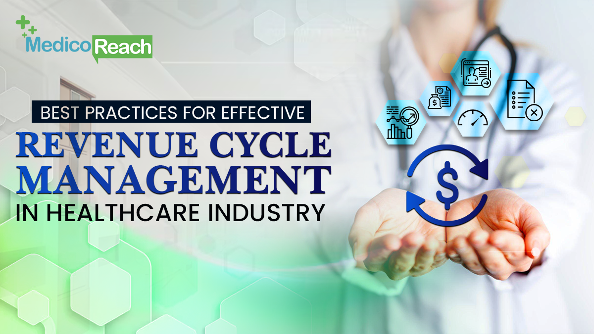 Effective Revenue Cycle Management in Healthcare Industry